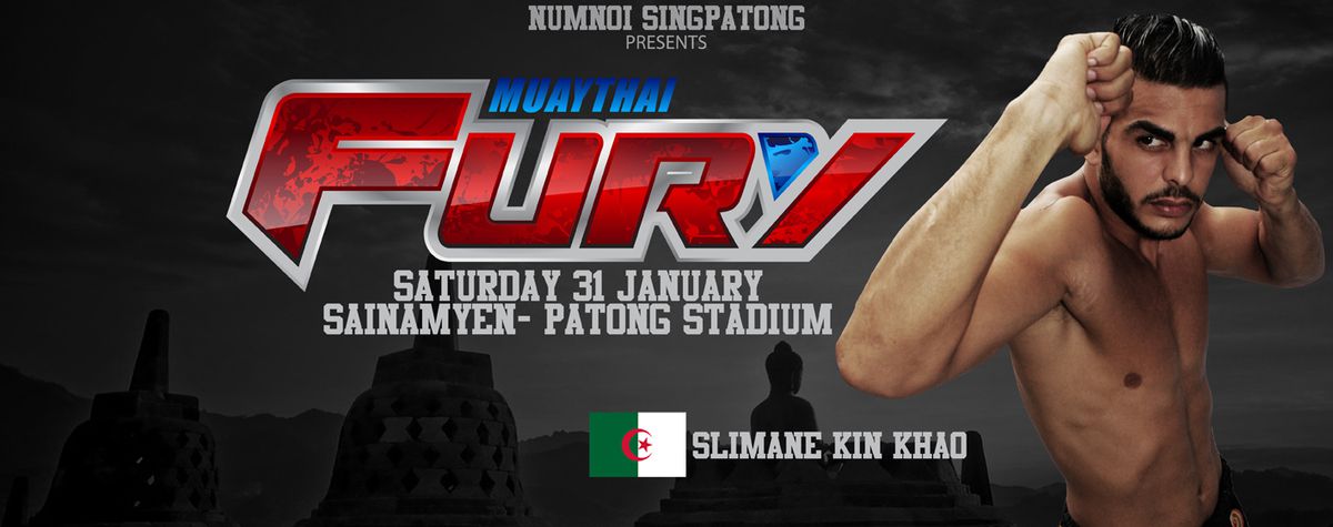 MUAYTHAI FURY SUPER FIGHTS 