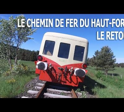 Le Chemin de Fer du Haut Forez