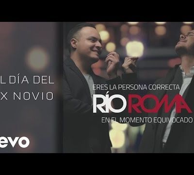 Río Roma - El Día Del ExNovio ft. Los Ángeles Azules