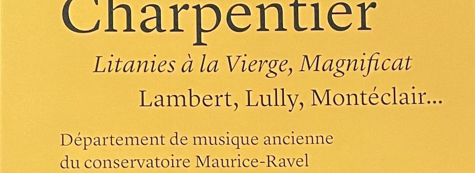 Concert de musique ancienne (Charpentier, Lully...) au temple protestant de Levallois le 23 mai 2024 à 19 heures 30.