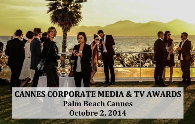 Cannes Corporate Media & TV Awards, le festival international annuel du film corporate, du média en ligne et du documentaire en Europe