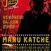 Concert : Manu Katche à All That Jazz le 04.06.2010