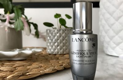 Lancôme Advanced Génifique Yeux Light-Pearl : Mon avis !