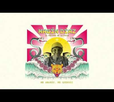 Me Amarás  - Magín Díaz (feat. Monsieur Periné)