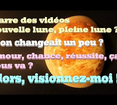 Parlons un peu d'autre chose que de nouvelle ou pleine Lune. Parlons amour, bien-être et chance !