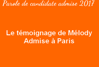 Le témoignage de Mélody – admise à Paris