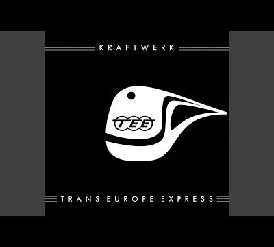 Trans-Europe Express · Kraftwerk