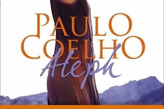 Aleph de Paulo Coelho: L'amour est une mission qui traverse l'existence de l'être humain