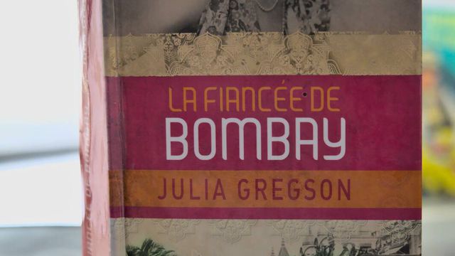 La fiancée de Bombay - Julia Gregson