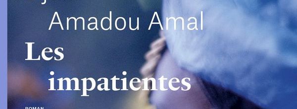 Les impatientes- Djaïli Amadou Amal
