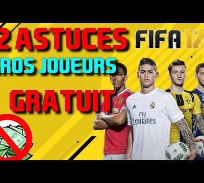 Astuce / Fifa 17 : avoir des joueurs gratuit!