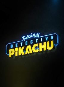 LA BANDE ANNONCE DU FILM DETECTIVE PIKACHU EST SORTIE!