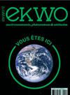 EKWO: environnement, phénomènes et attitudes