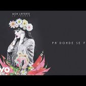 Mon Laferte - Pa' Dónde Se Fue (Audio Oficial)