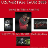 U2 -Vertigo Tour -05/07/2005 -Katowice -Pologne -Slaski Stadium - U2 BLOG