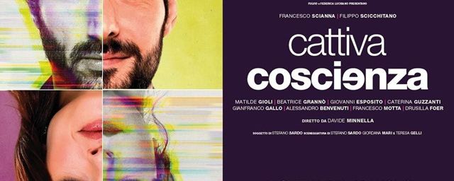 Cattiva coscienza - (Davide Minnella, 2023), Recensione - Con Francesco Scianna, Filippo Scicchitano, Matilde Gioli