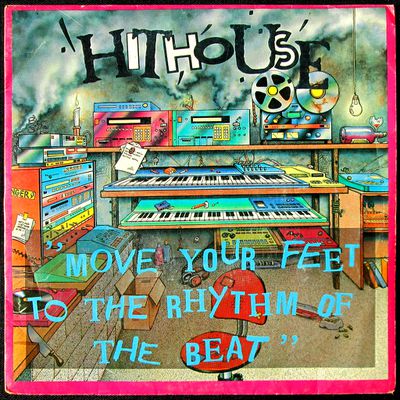 Hithouse - Move your feet to the rhythm of the beat - 1989