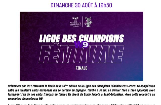 W9 diffusera la finale de la Ligue des champions féminine, le dimanche 30 août (avec un club français).