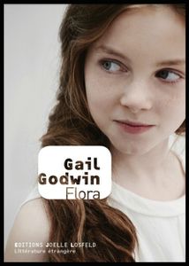 Flora - Gail Godwin