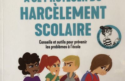 LES ADOS ET LE HARCELEMENT SCOLAIRE