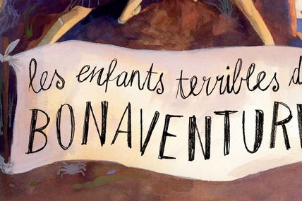 Les enfants terribles de Bonaventure