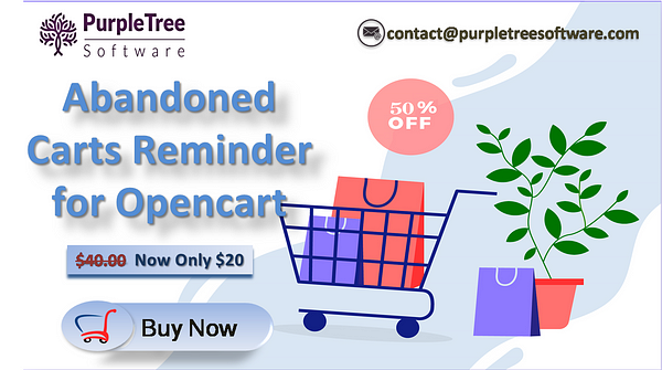 How Purpletree Abandoned Carts Reminders Work with Opencart Store