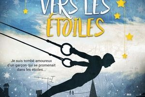 Et tu marcheras vers les étoiles de Lily HAIME