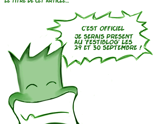 Festiblog: j'en serais !