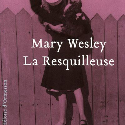 La resquilleuse – Mary Wesley