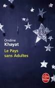 "Le pays sans adultes" - Ondine Khayat