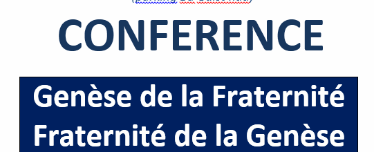 Conférence - Genèse et Fraternité"