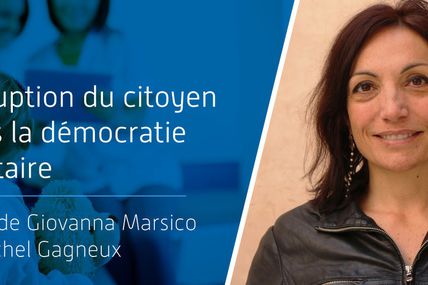 L’irruption du citoyen dans la démocratie sanitaire | Usic@re, recherche en SIC : Usages numériques pour le bien-être et le maintien de l'autonomie.