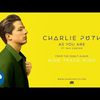 Charlie Puth & Shy Carter - As You Are