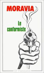 Le conformiste d'Alberto Moravia