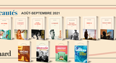 Dix-sept romans français et étrangers à découvrir chez Gallimard
