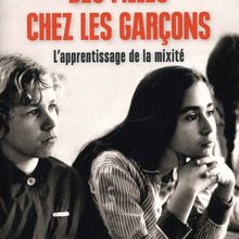 Livre -  "Des filles chez les garçons - L'apprentissage de la mixité" de Geneviève Pezeu