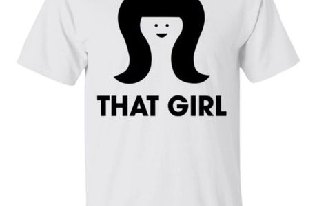 That Girl Shirt