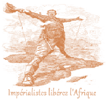 Impérialistes liberez l'Afrique