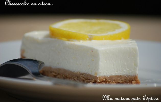 Cheesecake au citron (sans cuisson)