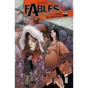 Mon impression : Fables : La Marche des Soldats de Bois