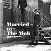 " Married To The Mob " par Michelle Beatty / Client # 5