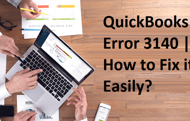 QuickBooks Error 3140