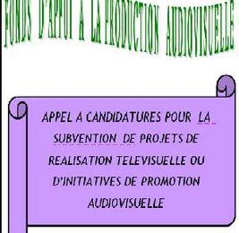 Direction du Fonds d’Appui à la Production Audiovisuelle : Appel à candidatures pour la subvention de projets de production télévisuelle