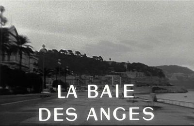 La Baie des Anges, Jacques Demy 1963
