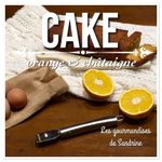 Cake à l'orange & à la châtaigne 