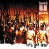 Dead Prez - Let's get free (2000)