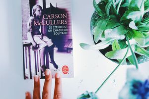 Le coeur est un chasseur solitaire de Carson McCullers