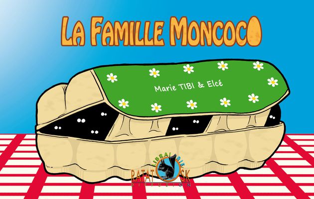La Famille Moncoco aux Editions Ratatosk