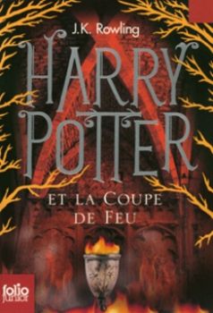 Harry Potter et la coupe de feu : JK. Rowling