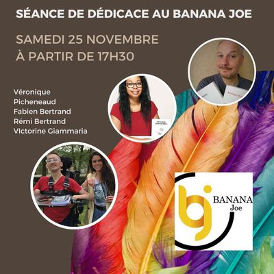 Apéro-dédicace au Banana Joe le 25 novembre
